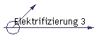 Elektrifizierung 3